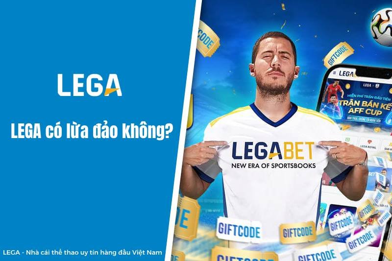 Cách cược bóng đá trên LEGA